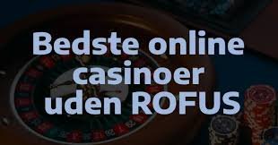 Oplev Online Casino Uden Om Rufus - Spil Uden Begrænsninger