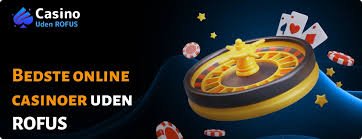 Dansk Casinoer Uden ROFUS - Sådan Finder Du De Bedste Alternativer